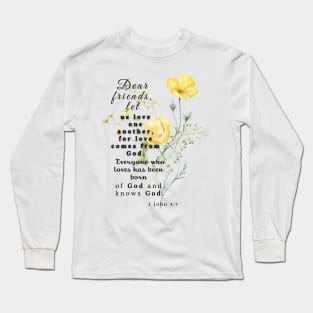 1 John 4:7 Famous Bible Verse Long Sleeve T-Shirt